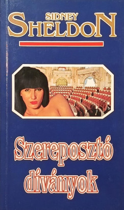 Sidney Sheldon - Szereposztó díványok