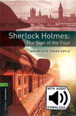 Sir Arthur Conan Doyle - Sherlock Holmes: The Sign of the Four