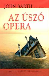 John Barth - Az �sz� opera