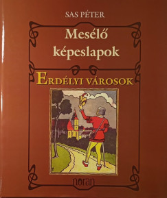 Sas P�ter   (Szerk.) - Erd�lyi v�rosok