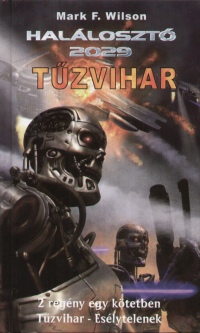 Mark F. Wilson - Tűzvihar