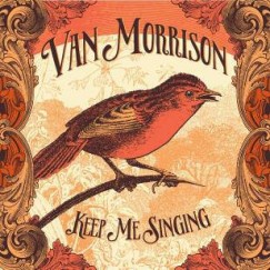 Van Morrison - Keep Me Singing - LP