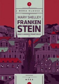 Shelley Mary - Mary Shelley - Frankenstein