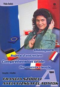 Vida Enik - Francia szbeli nyelvvizsgafeladatok ""A"" tpus