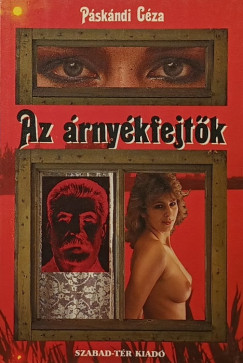 P�sk�ndi G�za - Az �rny�kfejt�k