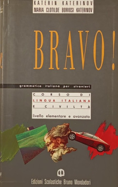 Meloni Gabriella   (Szerk.) - BRAVO!