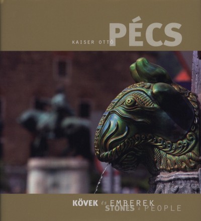 Kaiser Ottó - Pécs