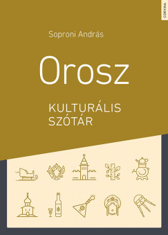 Soproni Andrs - Orosz kulturlis sztr
