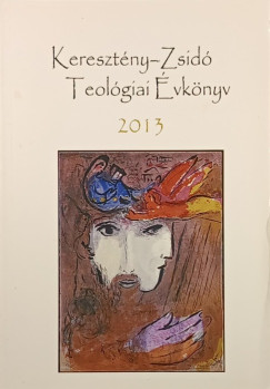 Kereszt�ny-Zsid� Teol�giai �vk�nyv 2013