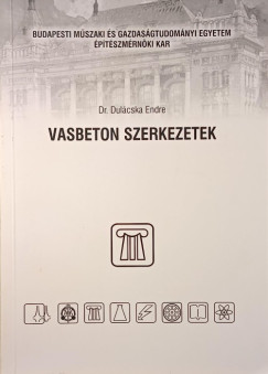 Dul�cska Endre - Vasbeton szerkezetek