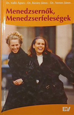 Valló Ágnes - Menedzsernők, menedzserfeleségek