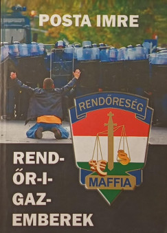 Posta Imre - Rend-r-i-gazemberek