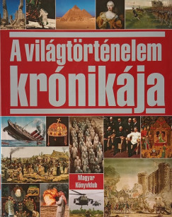 A vil�gt�rt�nelem kr�nik�ja