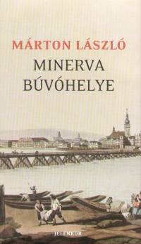 Mrton Lszl - Minerva bvhelye