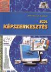 Bártfai Barnabás - Sikos László - ECDL képszerkesztés