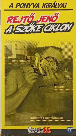 Rejt Jen - A szke ciklon