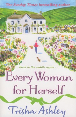 Trisha Ashley - Every Woman for Herself