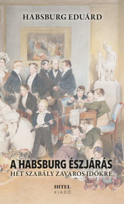 Habsburg Edurd - A Habsburg szjrs