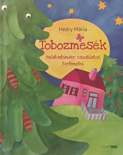 Hedry M�ria - Tobozmes�k