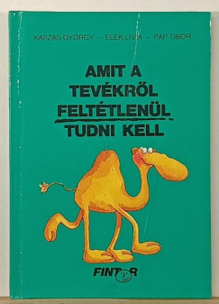 Kaszs Gyrgy - Amit a tevkrl felttlenl tudni kell