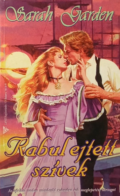 Sarah Garden - Rabul ejtett szvek
