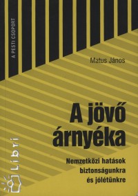 Matus Jnos - A jv rnyka