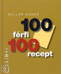 Bellr gnes - 100 frfi, 100 recept