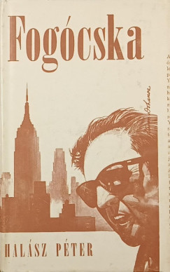 Halász Péter - Fogócska