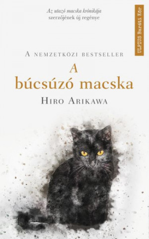 Hiro Arikawa - A b�cs�z� macska