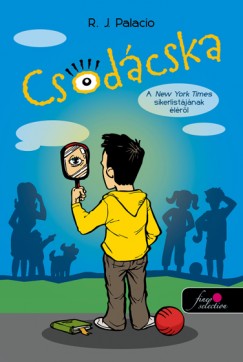 R.J. Palacio - Csodcska