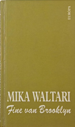 Mika Waltari - Fine van Brooklyn