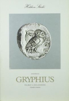 Andreas Gryphius - Felirat a mulandsg templomn