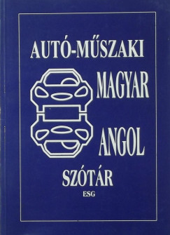 Elek Pter - Angol-magyar, magyar-angol aut-mszaki sztr