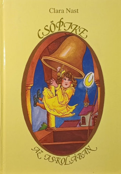 Clara Nast - Cs�pike az iskol�ban