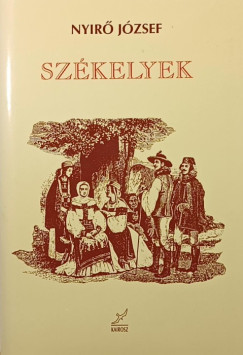 Nyir Jzsef - Szkelyek