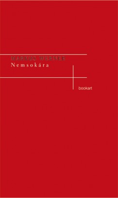 Markus Werner - Nemsokára