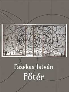 Fazekas Istv�n - F�t�r