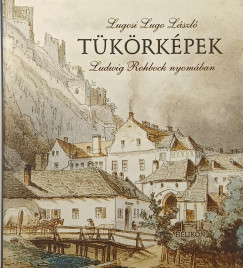 Lugosi Lugo L�szl� - T�k�rk�pek
