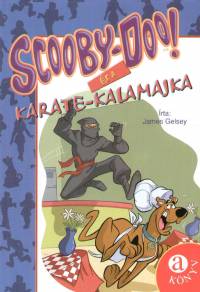 James Gelsey - Scooby-Doo! s a karate-kalamajka