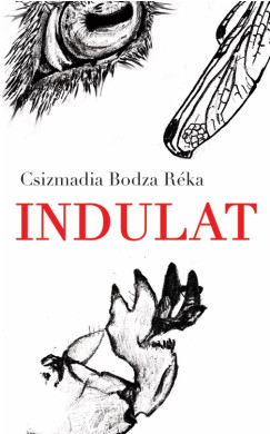 Csizmadia Bodza Réka - Indulat