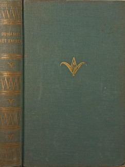 Georges Duhamel - K�t ember