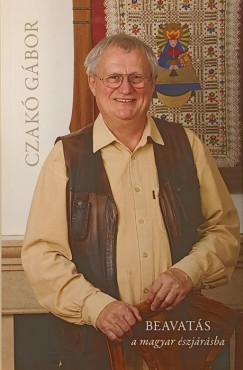 Czak Gbor - Beavats a magyar szjrsba - dediklt