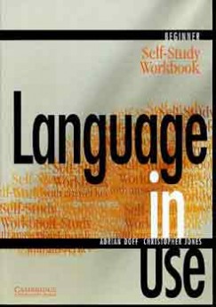 Language in Use - Beginner - Self-Study Workbook