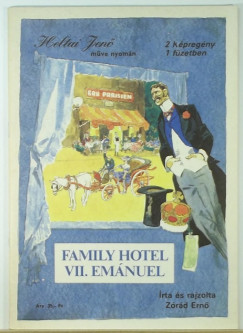 Heltai Jen - Zrd Ern - Family Hotel - VII. Emnuel