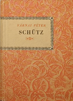 Vrnai Pter - Heinrich Schtz