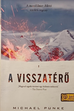 Michael Punke - A visszatr