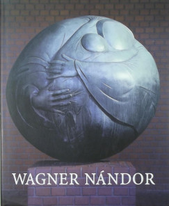 Wehner Tibor - Wagner Nndor