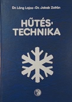 Jakab Zoltn - Lng Lajos - Htstechnika