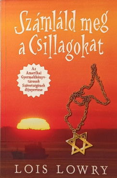 Lois Lowry - Szmlld meg a csillagokat