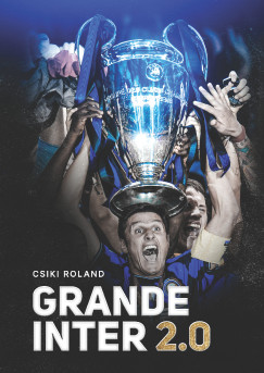 Csiki Roland - Grande Inter 2.0